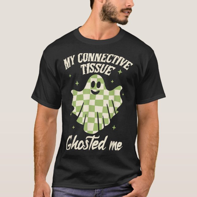 Halloween Eds Ehlers-danlos My Connective Tissue G T-Shirt (Vorderseite)