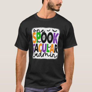 Halloween ein Spook Tacular Admin Squad Administra T-Shirt