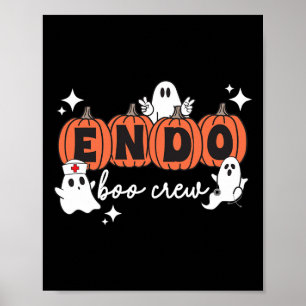 Halloween Endo Crew Ghosts Pumpkin Endo Nurse Squa Poster
