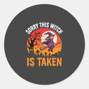 Halloween Entschuldigung, diese Hexe ist vergeben  Runder Aufkleber