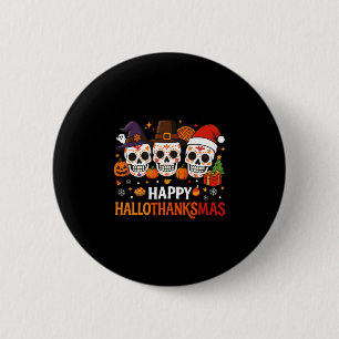 Halloween Erntedankfest Weihnachten Frohes Halloth Button