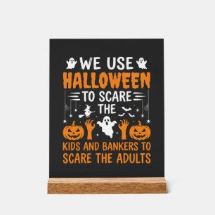 Halloween erschreckt Kinder Banker Erwachsene Desi Acrylschild