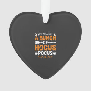 Halloween Es ist alles nur Hokuspokus Hexe Ornament