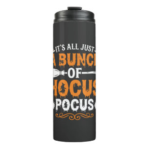 Halloween Es ist alles nur Hokuspokus Hexe Thermosbecher