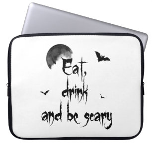 Halloween - Essen, trinken und beängstigend sein Laptopschutzhülle