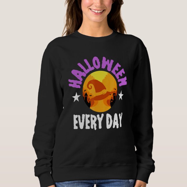 Halloween Everyday Trick Leckerei Spuk H Sweatshirt (Vorderseite)