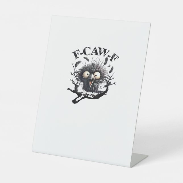 Halloween F-Caw-F Bird Cool Unique Sockelschild (Vorderseite)