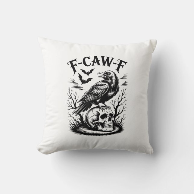 Halloween F-Caw-F Bird Crow Women Men Trendy Casua Kissen (Vorderseite)