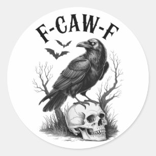 Halloween F Caw F Black Bird F-caw-f Crow Women Me Runder Aufkleber
