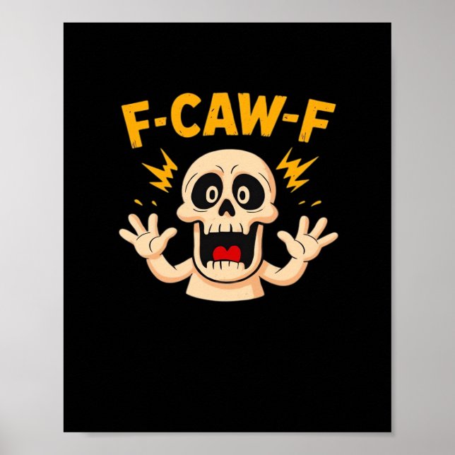 Halloween F-Caw-F Skull Poster (Vorne)