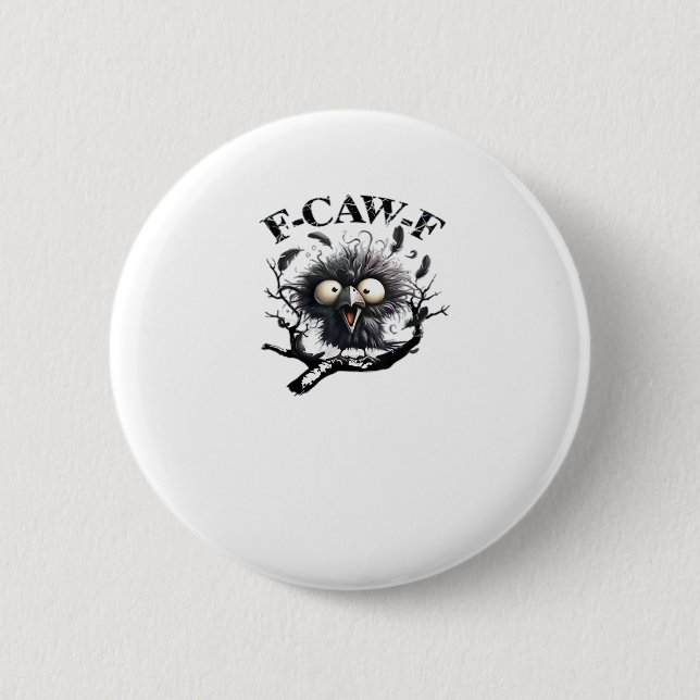 Halloween F-Caw-F Vogel Cool Einzigartig Button (Vorderseite)