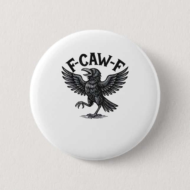 Halloween F-Caw-F Vogel Krähe Frauen Männer Minima Button (Vorderseite)