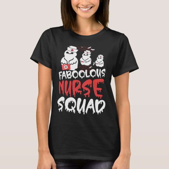 Halloween Fabolous Nurse Crew Halloween Costume T-Shirt (Vorderseite)