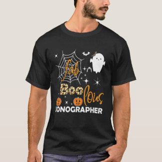 Halloween Faboolous Sonographer Ultraschall-Techni T-Shirt