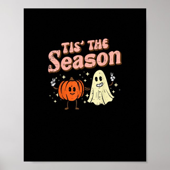 Halloween Fall Tis The Season Costume Women Girls  Poster (Vorne)