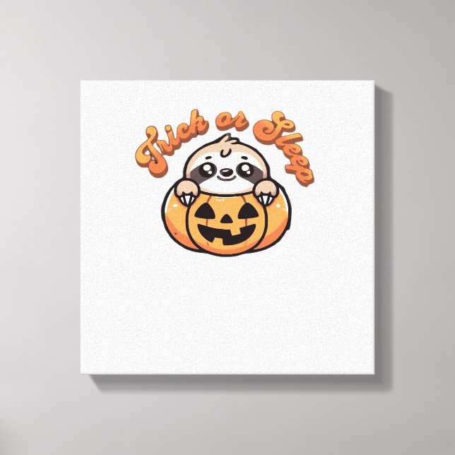 Halloween Faultier Streich oder Schlaf Süßes Fault Leinwanddruck (Vorderseite)