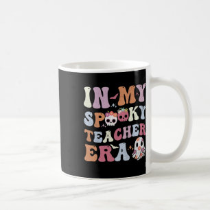 Halloween-Frauenspass in meiner Spooky Teacher Ära Kaffeetasse