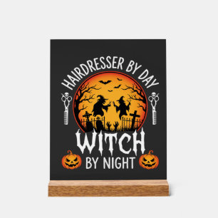 Halloween-Friseur bei Tag, Hexe bei Nacht Acrylschild