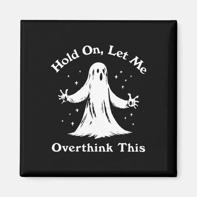 Halloween Funny Ghost Ließ mir diese Grafik überde Magnet (Vorne)