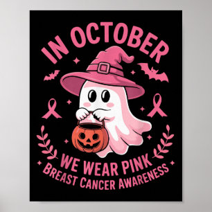 Halloween-Geist Im Oktober Tragen Wir Nk Brustkreb Poster