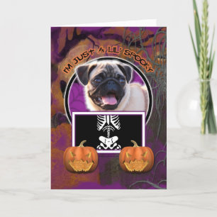 Halloween - gerade ein Lil gespenstisch - Mops Karte