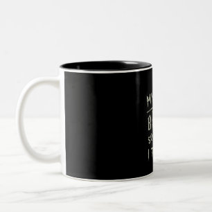 Halloween-Geschenk Mein Zimmer kaputt, jetzt leh Zweifarbige Tasse