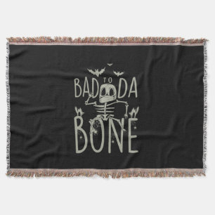 Halloween-Geschenk   Schlecht zu Da Bone Decke