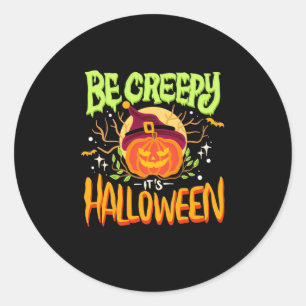 Halloween-Geschenk   Seid gruselig, es ist Hallowe Runder Aufkleber