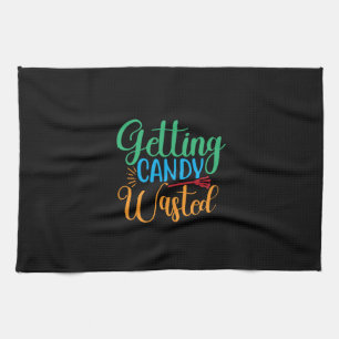 Halloween Getting Candy Wasted Birthday Geschirrtuch