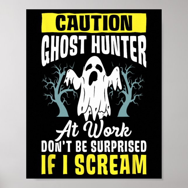 Halloween Ghost Hunter Arbeit Paranormal Ghost Hun Poster (Vorne)