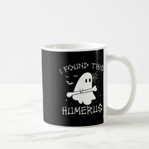 Halloween Ghost I fand Humerus Funny Costume Men Kaffeetasse