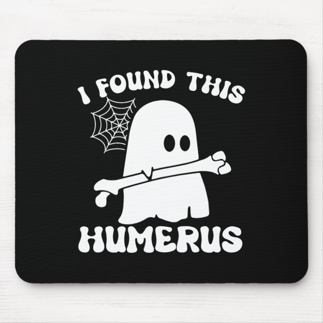 Halloween Ghost I fand Humerus Funny Costume Mens Mousepad (Vorne)