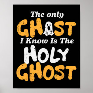 Halloween Ghost ich kenne heilige Christliche Kost Poster