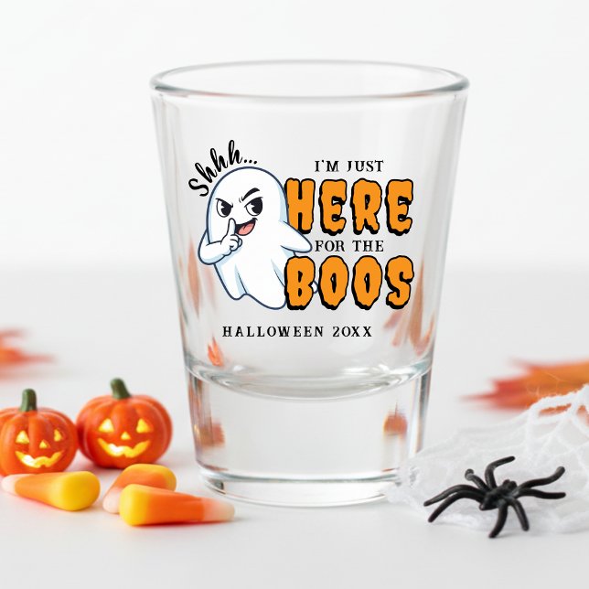 Halloween Ghost Pun Just Here for Boos Schnapsglas (Halloween Funny Ghost Pun Just Here for the Boos Shot Glass
)