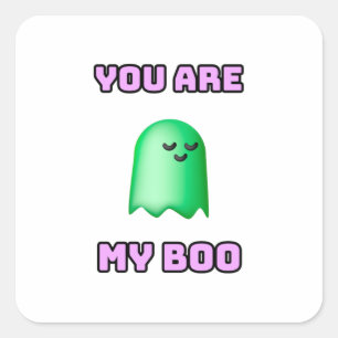 Halloween Ghost - You Are My Boo Quadratischer Aufkleber