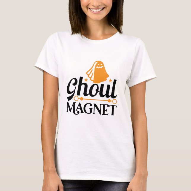 Halloween Ghoul Magnet Birthday T-Shirt (Vorderseite)
