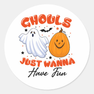 Halloween Ghouls Just Wanna Have Fun Birthday Runder Aufkleber