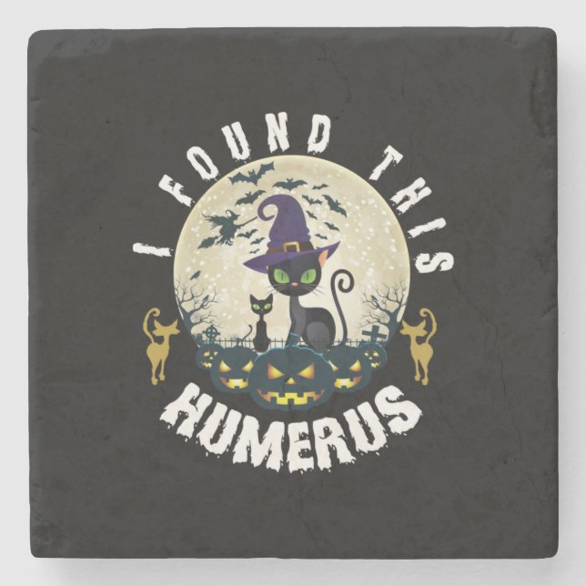 Halloween Gift | I Found This Humerus Birthday Steinuntersetzer (Vorderseite)
