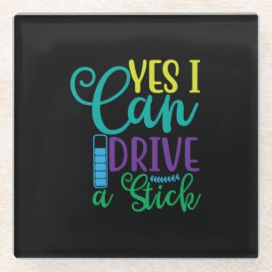 Halloween Gift Yes I Can Drive A Stick Glasuntersetzer