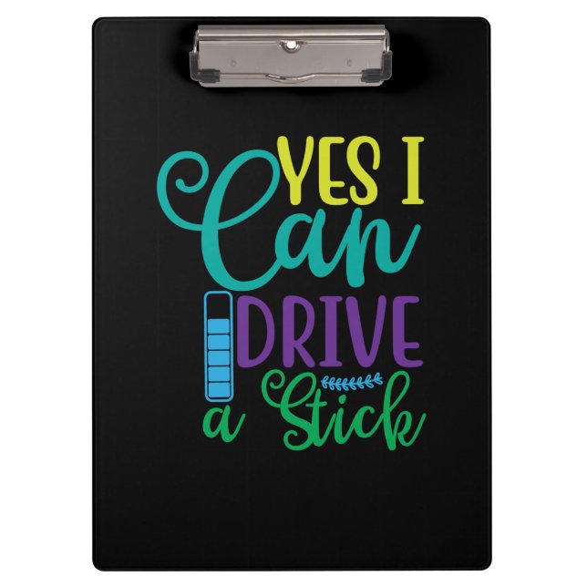 Halloween Gift Yes I Can Drive A Stick Klemmbrett (Vorderseite)