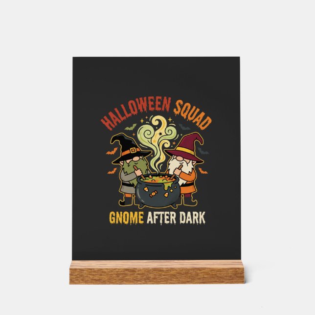 Halloween-Gnome-Mitternachtsstreich Acrylschild (Vorderseite)