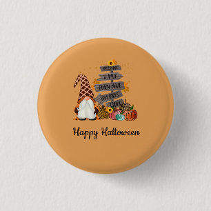 Halloween Gnomes, Fall, Pumpkins, Halloween Party Button