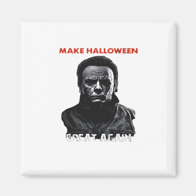 Halloween Great Again - Beängstigende Horror Hallo Magnet (Vorne)