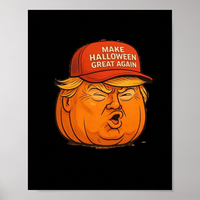 Halloween Great Again - Funny Trumpkin Slogan Poster (Vorne)