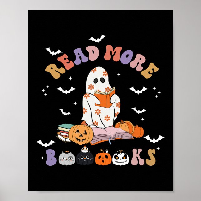 Halloween Groovy Lesen Sie mehr Bücher Niedlich Bo Poster (Vorne)