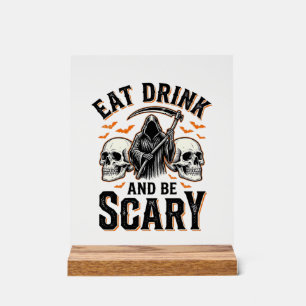 Halloween Grusel Essen Trinken Und Sei Gruselig Se Acrylschild
