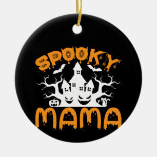 Halloween Gruseliger Mama Geburtstag Keramik Ornament