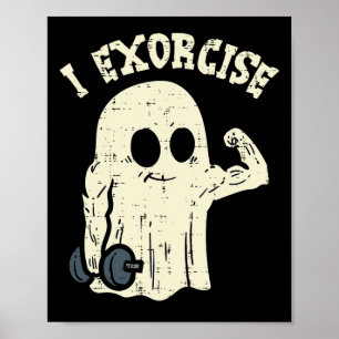 Halloween Gym Ghost I Exorcience Fun Workout Kostü Poster