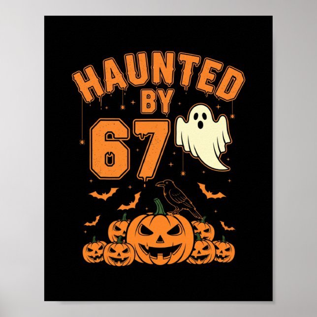 Halloween Haunted 67 Six Seven Meme 1 (21)  Poster (Vorne)