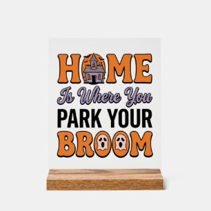 Halloween Heim Parken Sie Ihren Besen Vintage-Typo Acrylschild